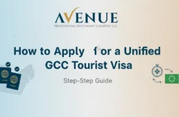 How to Apply for a Unified GCC Tourist Visa: Step-by-Step Guide