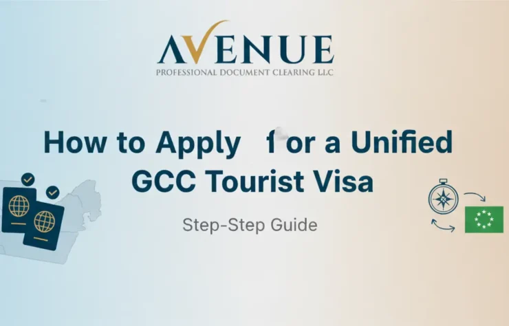 How to Apply for a Unified GCC Tourist Visa Step-by-Step Guide