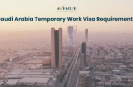 Saudi Arabia Temporary Work Visa Requirements: Everything You Must Know