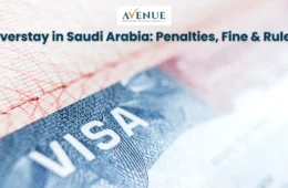 Overstay in Saudi Arabia: Penalties, Fine & Rules