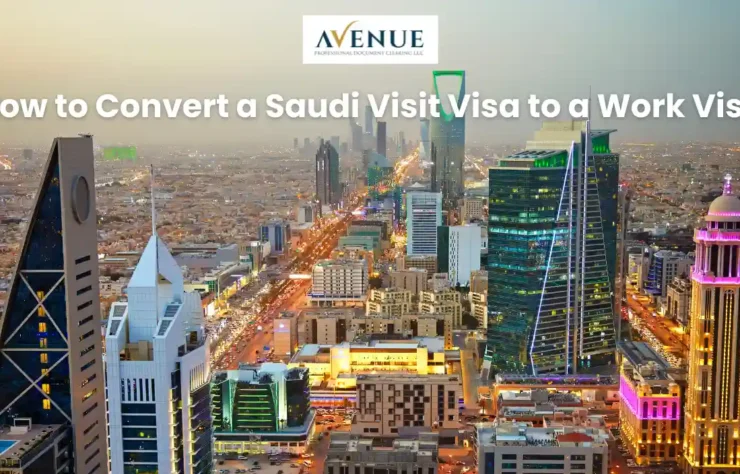 Saudi Visit Visa to a Work Visa