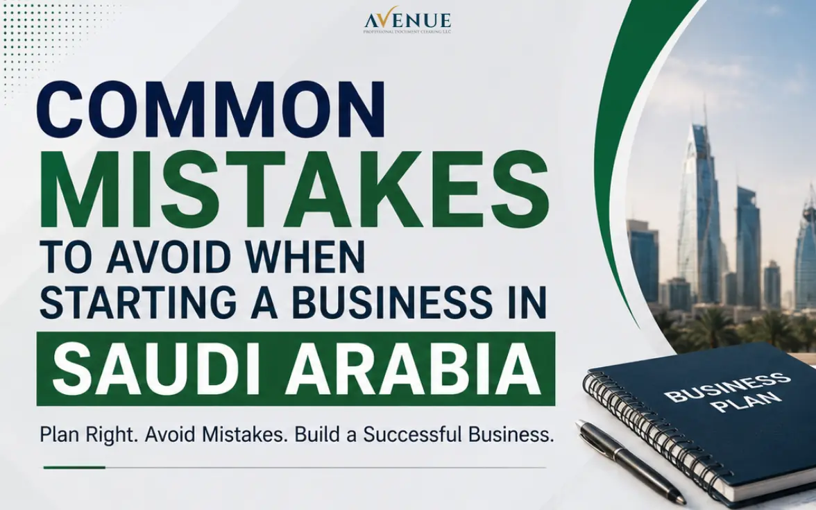Common Mistakes to Avoid When Starting a Business in Saudi Arabia