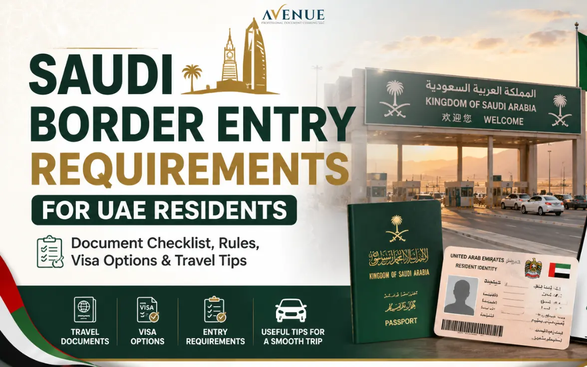 Saudi Border Entry Requirements for UAE Residents