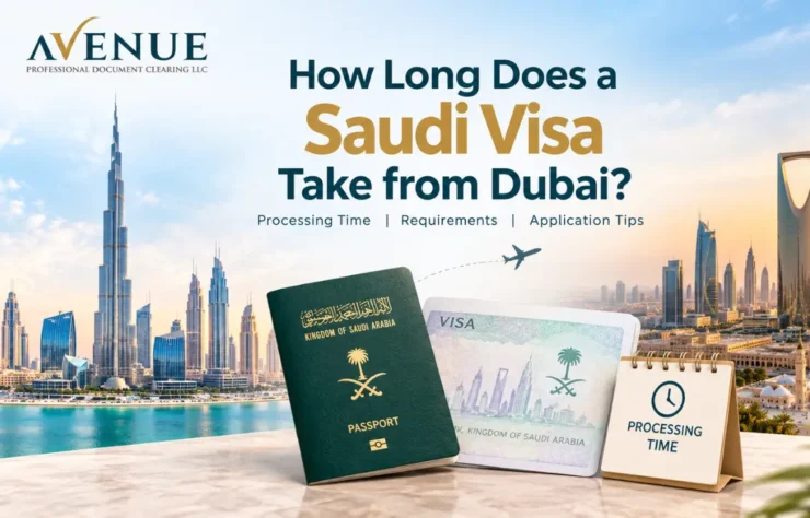 How Long Does a Saudi Visa Take from Dubai